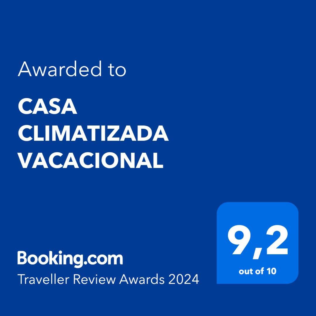 Casa Climatizada Vacacional Holiday home *